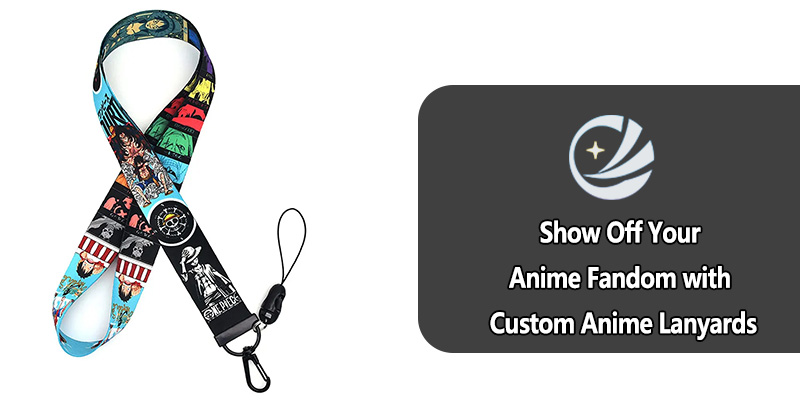 Mostre seu fandom de anime com cordões de anime personalizados